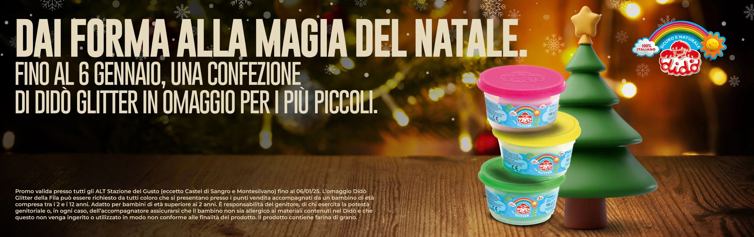 Dai forma alla magia del Natale. - Fino al 6 Gennaio, una confezione di Didò Glitter in omaggio per i più piccoli.